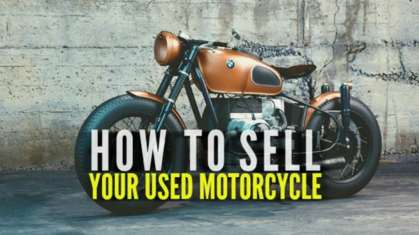 How To Sell Your Used Motorcycle?