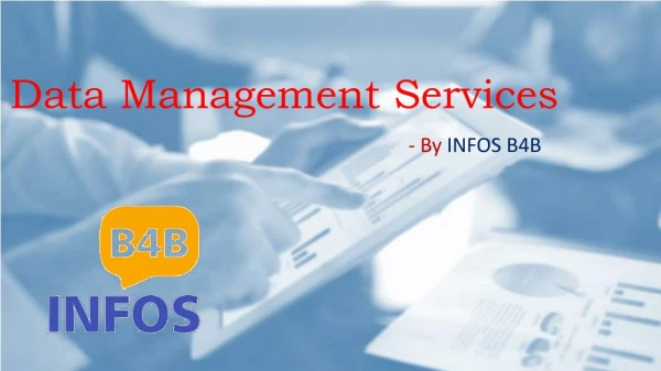 Data Management Services | Data Management Companies | Infos B4B
