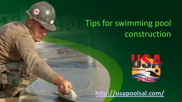 Tips for swimming pool construction