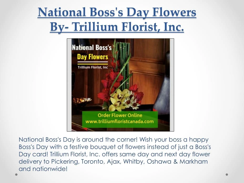 national boss s day flowers by trillium florist inc