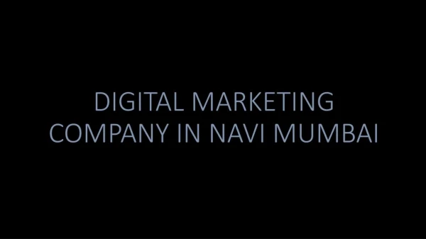 DIGITAL MARKETING COMPANY IN NAVI MUMBAI
