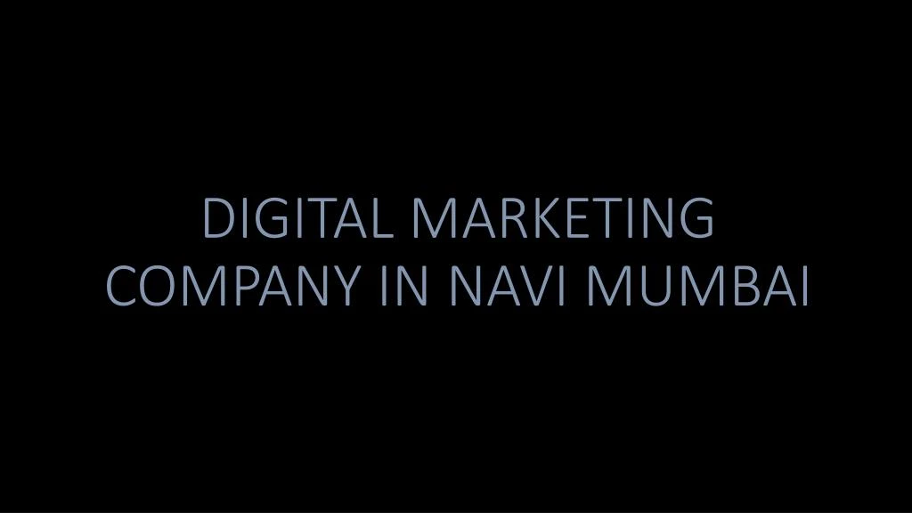 digital marketing company in navi mumbai