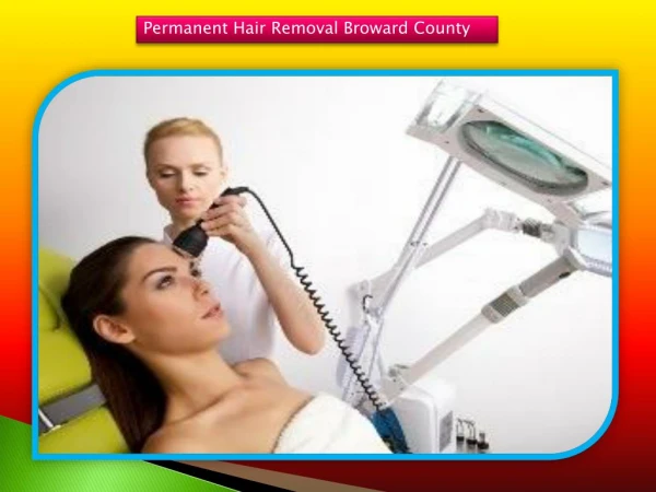 Permanent Hair Removal Broward County