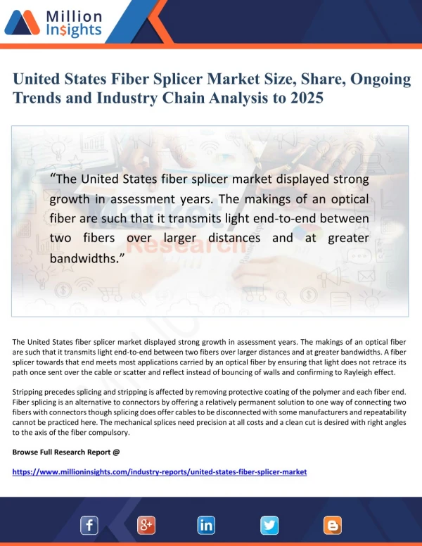 United States Fiber Splicer Market Size, Share, Ongoing Trends and Industry Chain Analysis to 2025