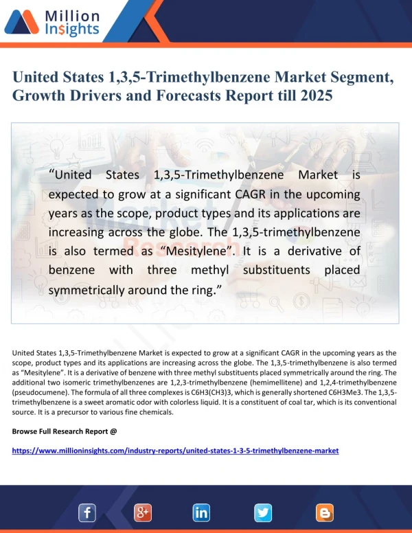 United States 1,3,5-Trimethylbenzene Market Segment, Growth Drivers and Forecasts Report till 2025