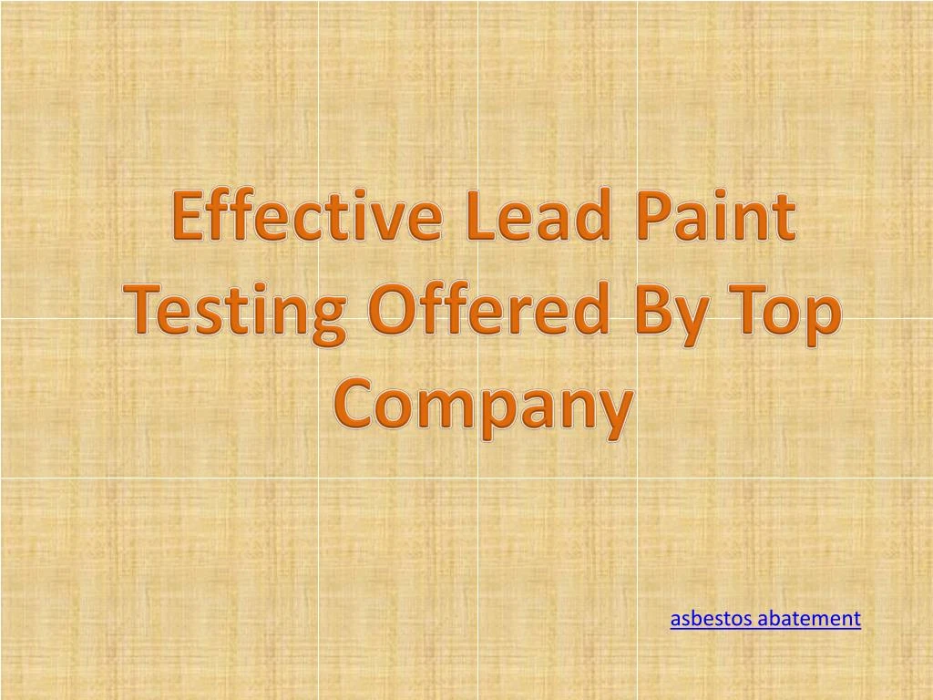 effective lead paint testing offered