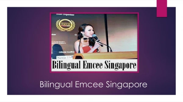 Bilingual Emcee Singapore : Highly Recommended