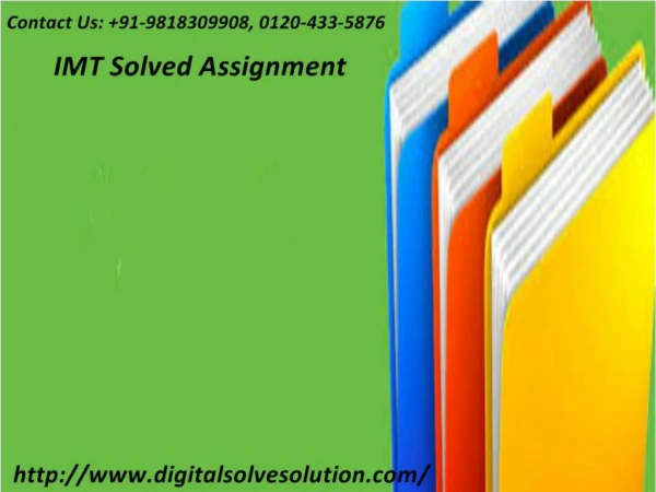 Do you need IMT solved assignment 0120-433-5876?