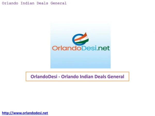 OrlandoDesi – Orlando Indian Deals General