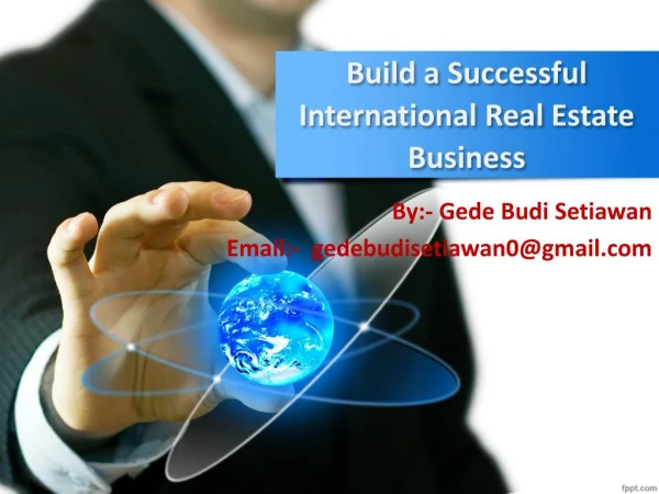 #Build a Successful International Real Estate Business