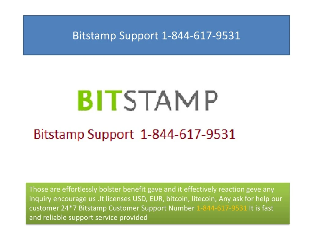bitstamp support 1 844 617 9531