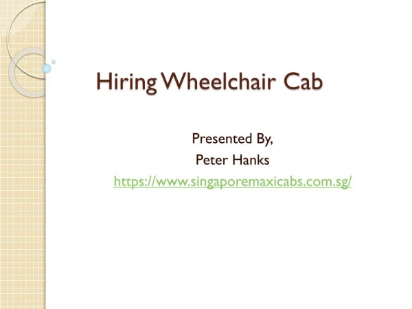 Benefits Of Hiring wheel chair cab
