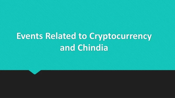 Events Related to Cryptocurrency and Chindia