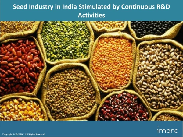 Seed Industry In India Overview 2018, Demand by Regions, Share and Forecast to 2023