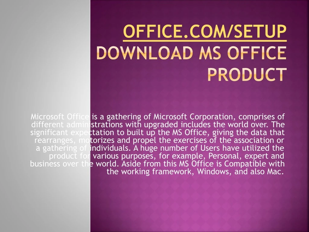 microsoft office is a gathering of microsoft