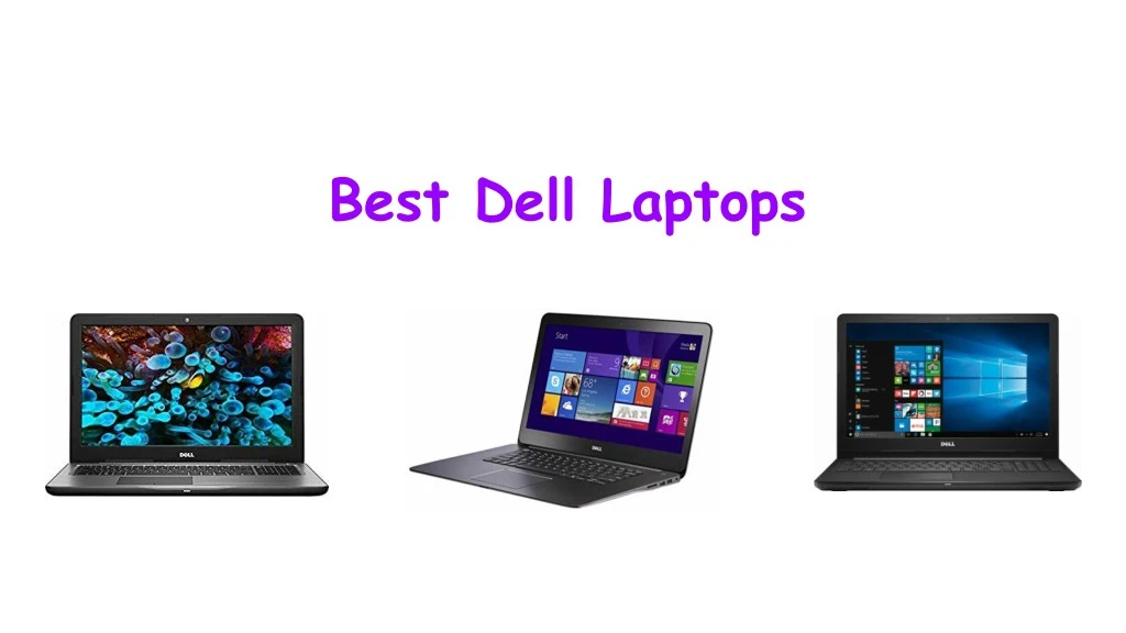 best dell laptops