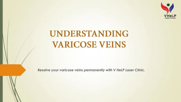 Understanding Varicose Vein
