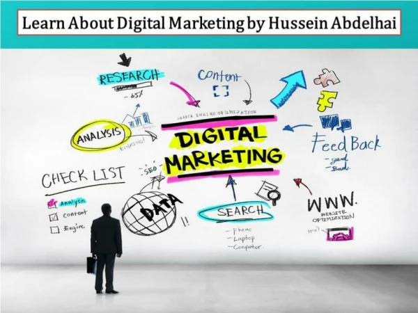 Learn About Digital Marketing by Hussein Abdelhai