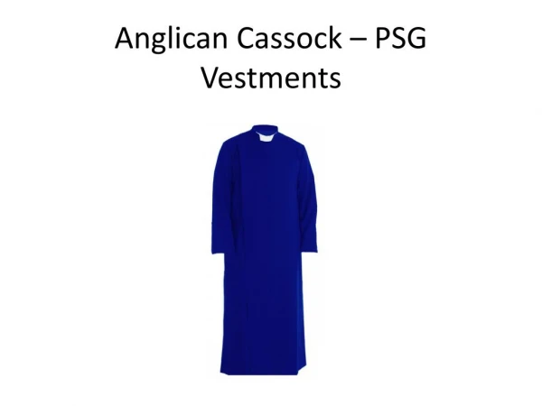 Anglican Cassock - PSG Vestments