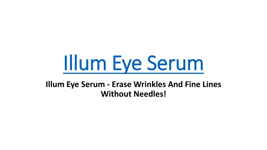 illum illum eye serum eye serum