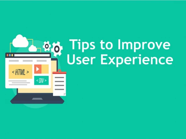 Tips to Improve User Experience