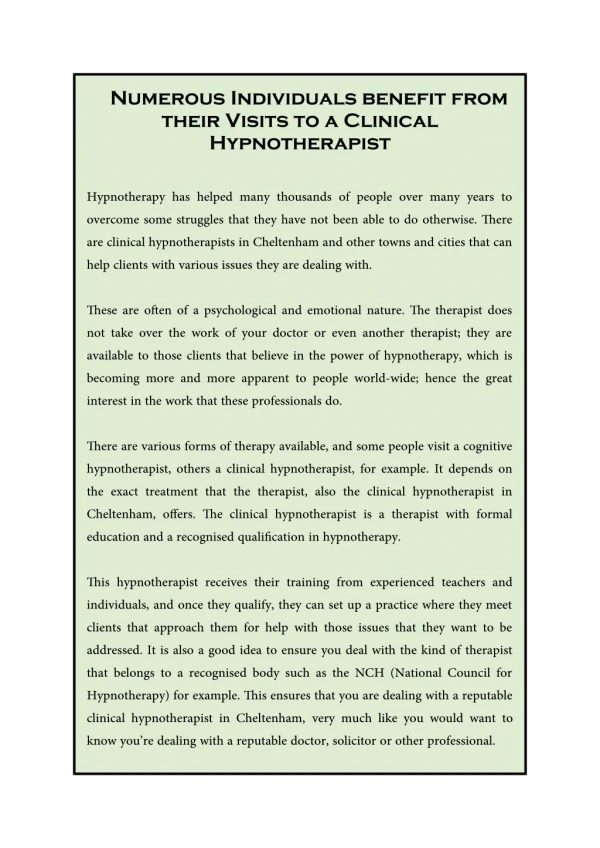 Numerous Individuals benefit from their Visits to a Clinical Hypnotherapist