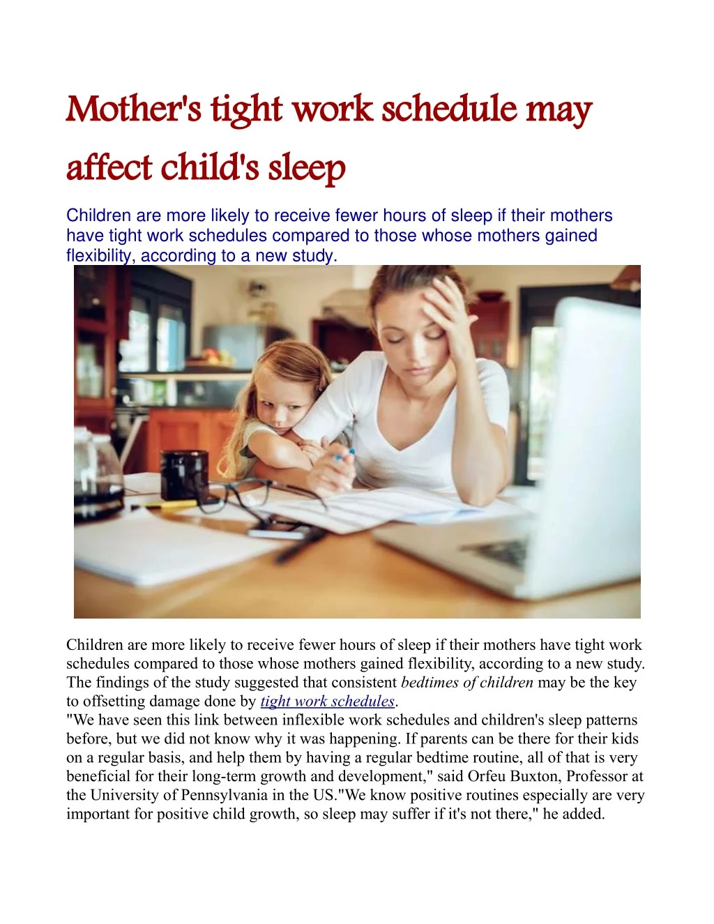 mother s tight work schedule may affect child
