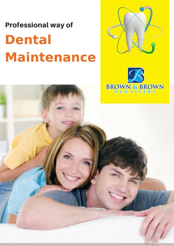 Professional Way of Dental Maintenance