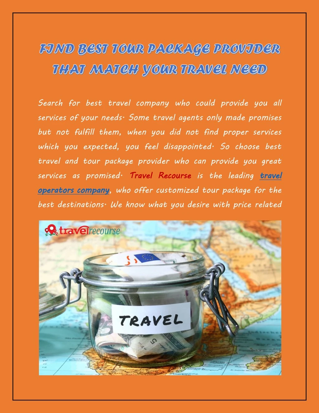 search for best travel company who could provide