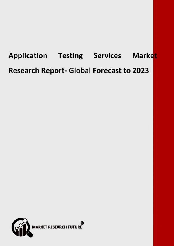 Application Testing Services Market analysis by Service Type, by Vertical