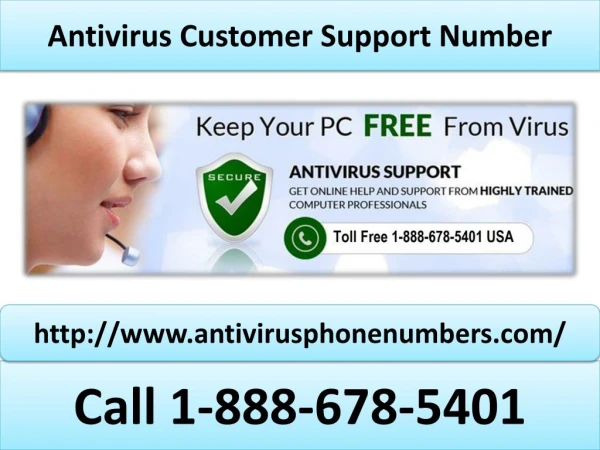 Antivirus Customer Support Number 1 888 678 5401
