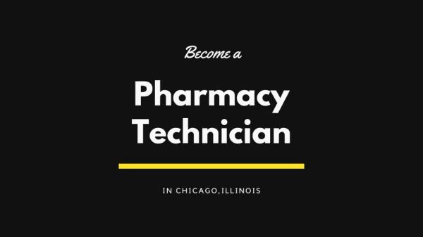 Pharmacy Technician Programs in Chicago Illinois