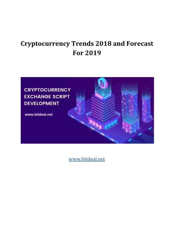 Cryptocurrency trends 2018 and forecast for 2019