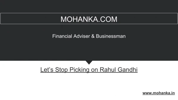 Let’s Stop Picking on Rahul Gandhi