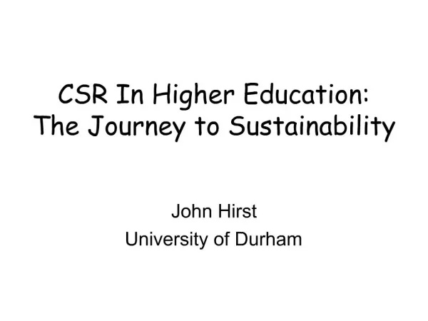 CSR In Higher Education: The Journey to Sustainability