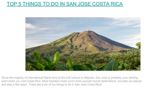 Things To Do In San Jose Costa Rica