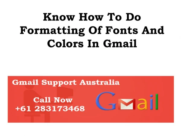 Know How To Do Formatting Of Fonts And Colors In Gmail
