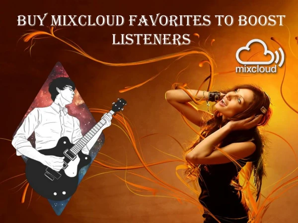 Buy MixCloud Favorites to Boost Listeners
