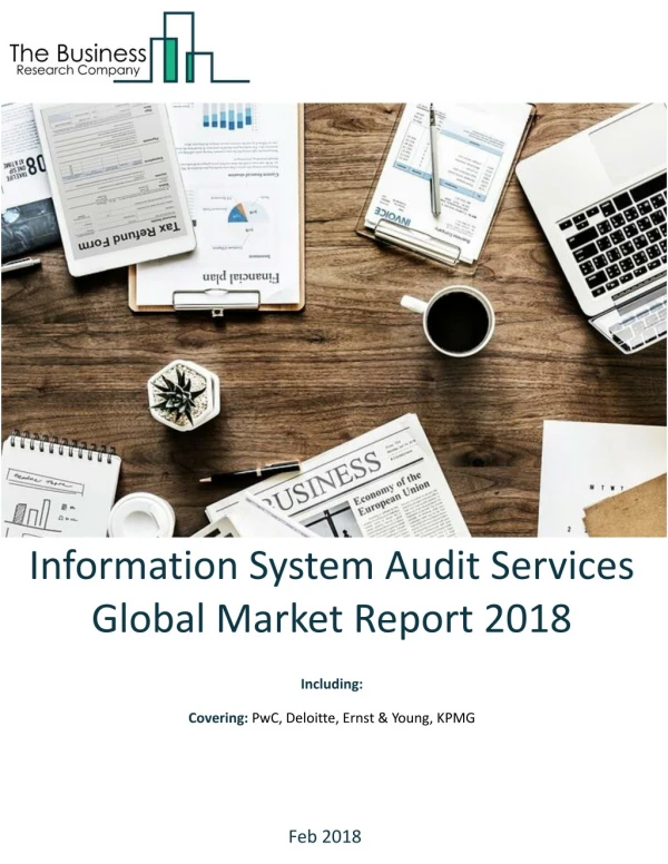 Information System Audit Services Global Market Report 2018