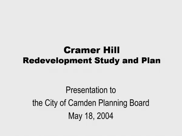 Cramer Hill Redevelopment Study and Plan