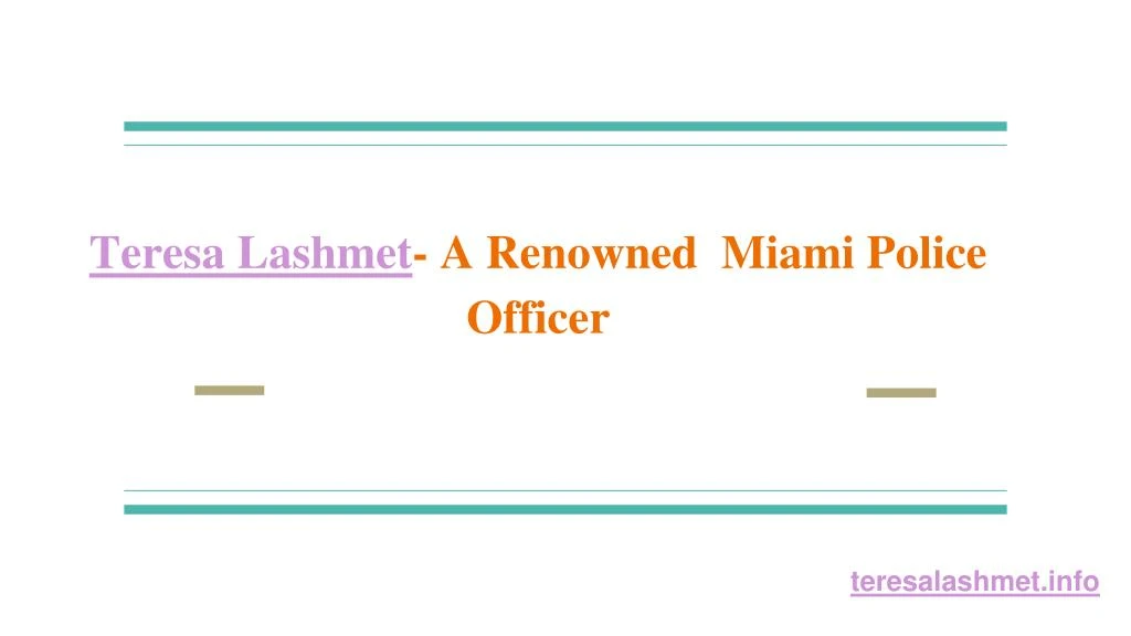 teresa lashmet a renowned miami police officer
