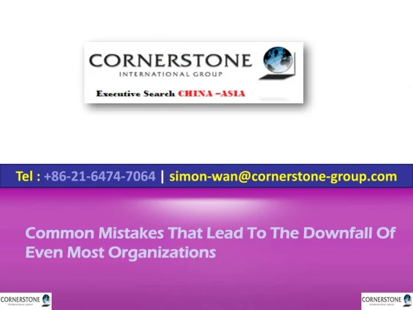 Common Mistakes That Lead to the Downfall of Even Most Organizations