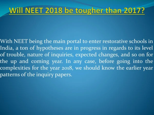 Will NEET 2019 Tougher than 2018 ? | Best NEET and JEE Institute in Delhi