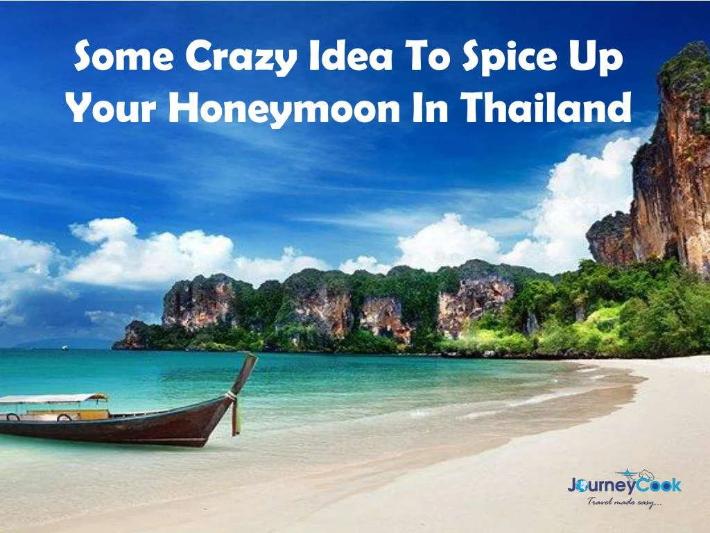 some crazy idea to spice up your honeymoon