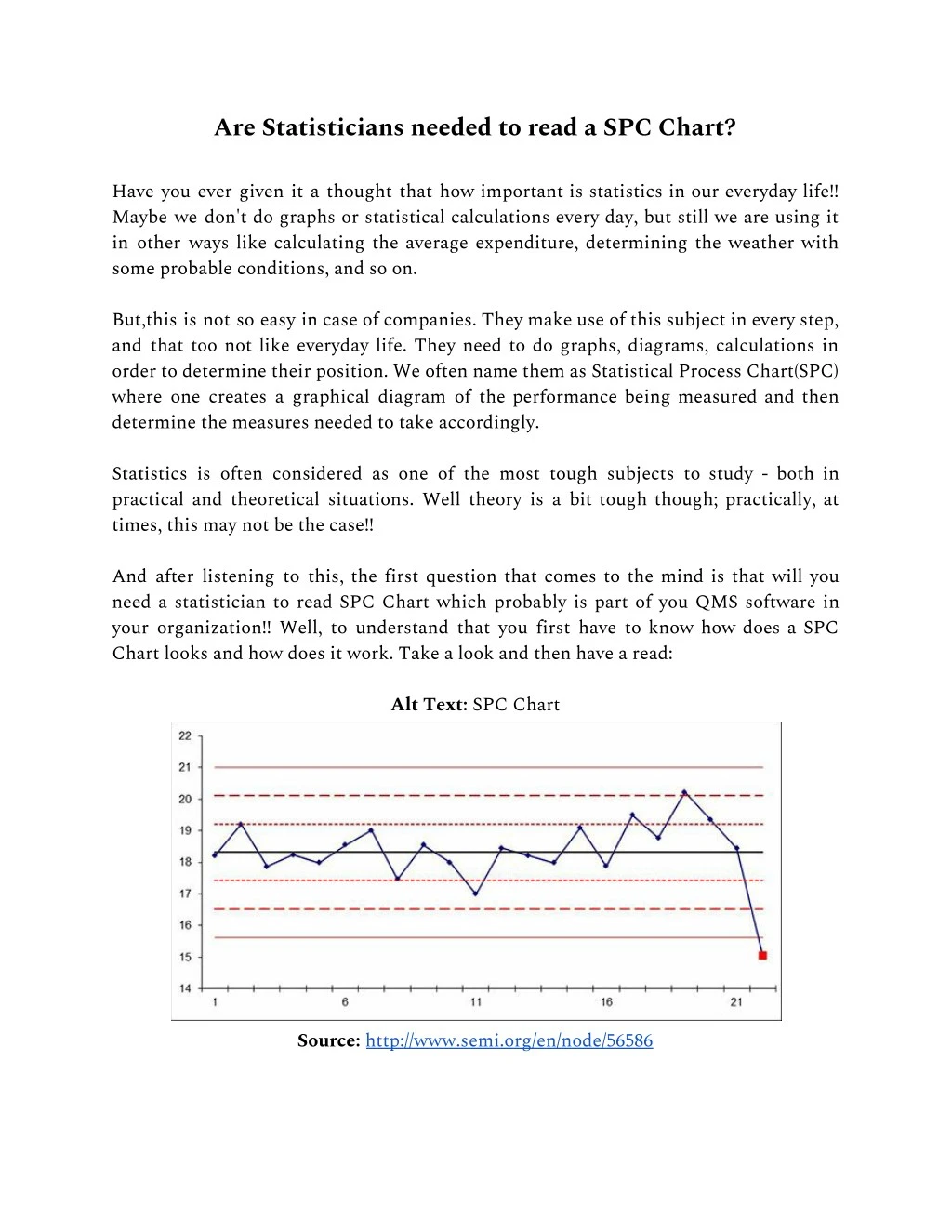 are statisticians needed to read a spc chart have