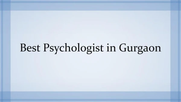 Best Psychologist in Gurgaon