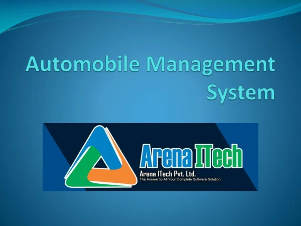 Automobile Management System| ArenaITech Pvt. Ltd.