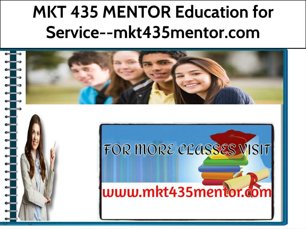 mkt 435 mentor education for service mkt435mentor