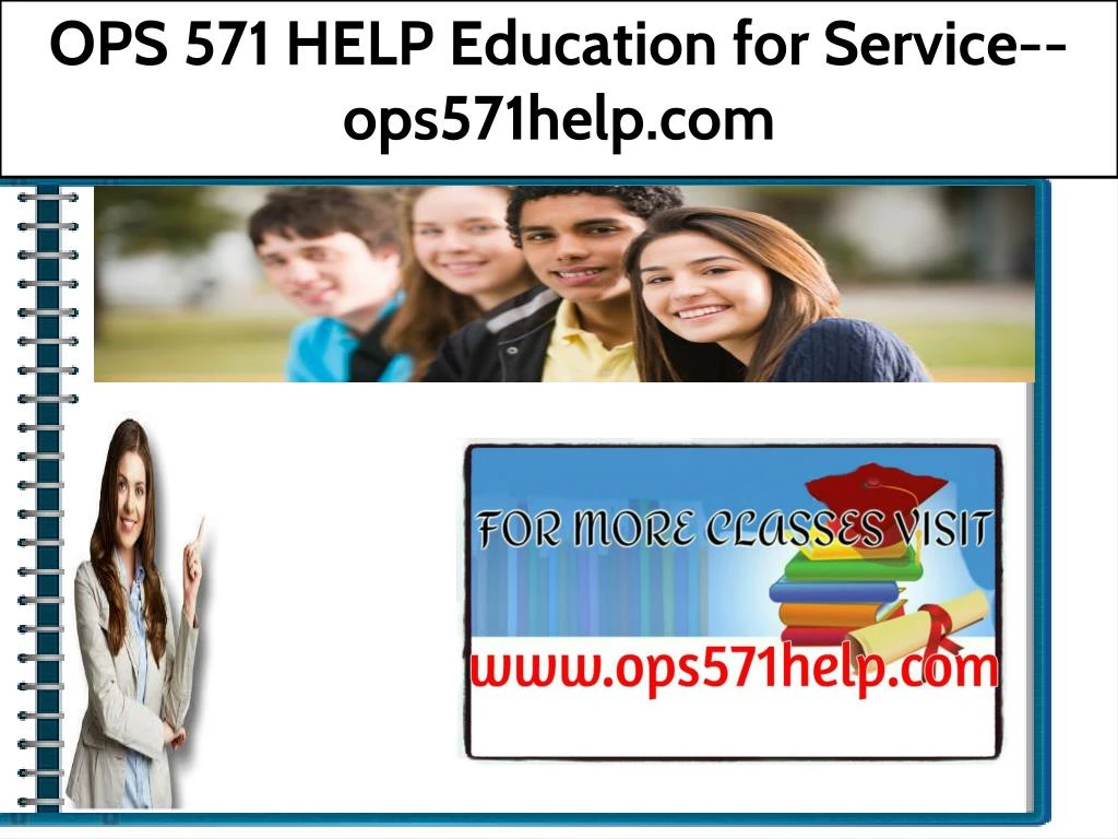 ops 571 help education for service ops571help com