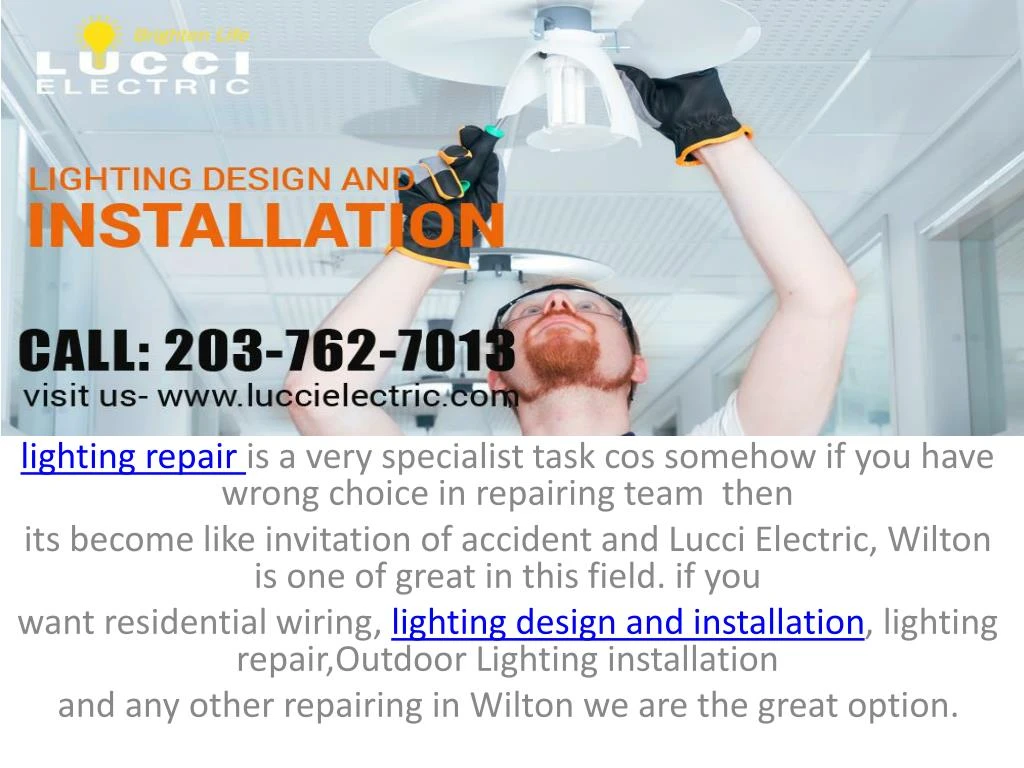 lighting repair is a very specialist task